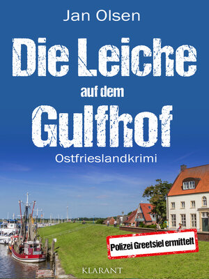 cover image of Die Leiche auf dem Gulfhof. Ostfrieslandkrimi